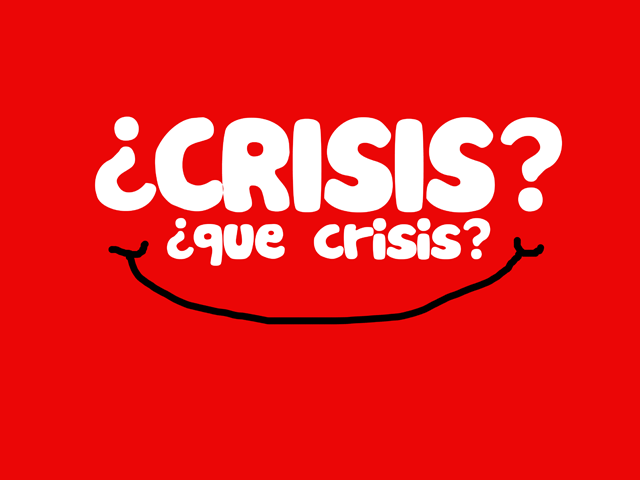 La crisis no es para todos