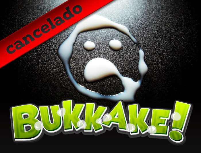 bukkake_cancelado