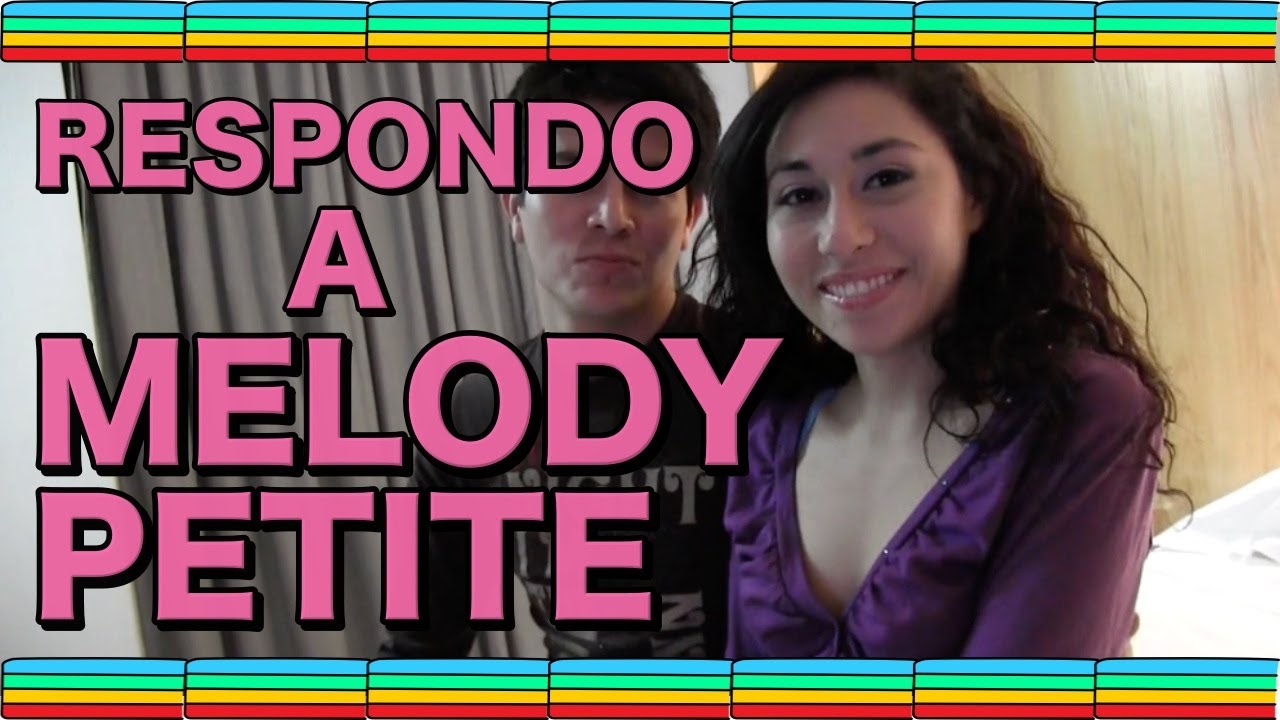 Respondiendo a Melody Petite | El Blog de Torbe