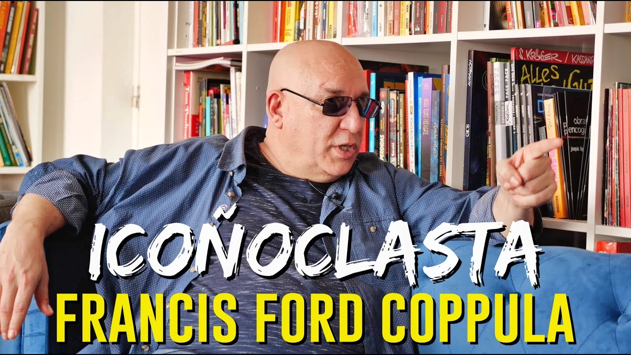 Icoñoclastas: Francis Ford Coppula | El Blog de Torbe